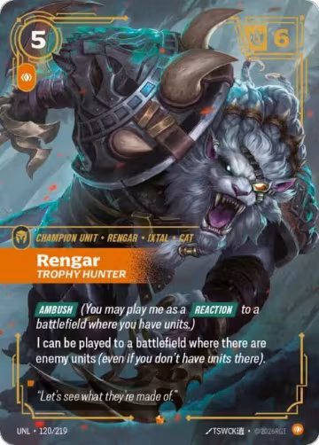 Rengar, Trophy Hunter (120/219), Unleashed — Riftbound card price
