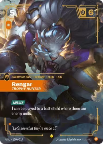 Rengar, Trophy Hunter (Alternate Art) (120a/219), Unleashed — Riftbound card price