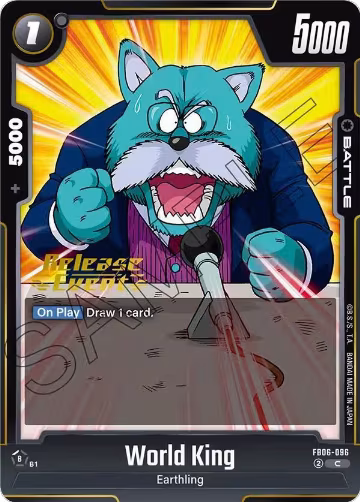 World King (FB06-096), Rivals Clash Release Event Cards — DB Fusion card price