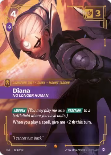Diana, No Longer Human (149/219), Unleashed — Riftbound card price
