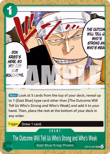 The Outcome Will Tell Us Who's Strong and Who's Weak (OP15-037), Adventure on Kami's Island — One Piece card price