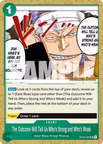 The Outcome Will Tell Us Who's Strong and Who's Weak (OP15-037), Adventure on Kami's Island Release Event Cards — One Piece card price