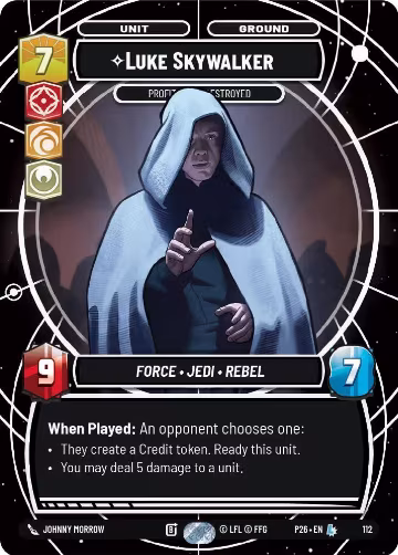 Luke Skywalker - Profit or Be Destroyed (112), Sector and Regional Promos: Season 1 — Star Wars card price