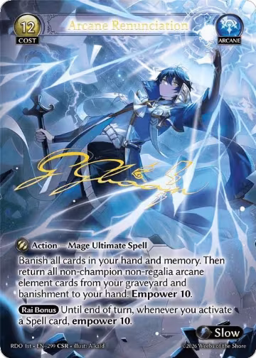 Arcane Renunciation (CSR) (299), Radiant Origins — Grand Archive card price