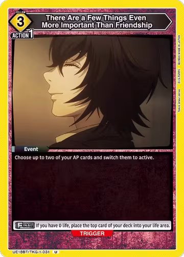 There Are a Few Things Even More Important Than Friendship (UE18BT/TKG-1-031), Tokyo Ghoul — Union Arena card price