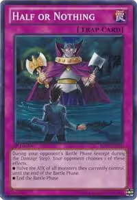Half or Nothing (BP02-EN201), Battle Pack 2: War of the Giants — Yu-Gi-Oh! card price