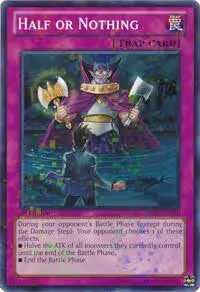 Half or Nothing (Mosaic Rare) (BP02-EN201), Battle Pack 2: War of the Giants — Yu-Gi-Oh! card price