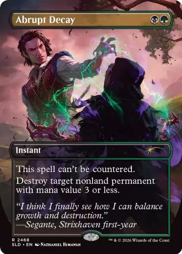 Abrupt Decay (2468), Secret Lair Drop Series — Magic card price