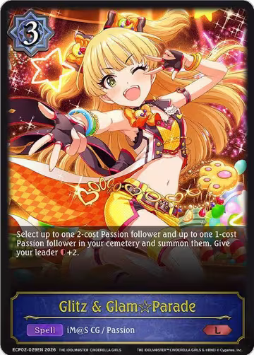 Glitz & Glam Parade (ECP02-029EN), THE IDOLM@STER CINDERELLA GIRLS — Shadowverse card price