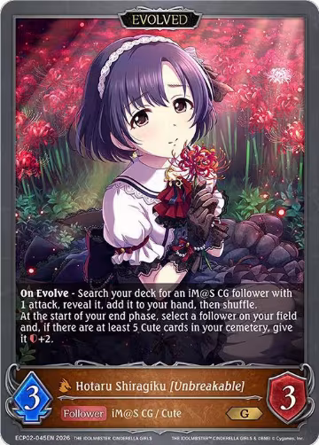 Hotaru Shiragiku [Unbreakable] (Evolved) (ECP02-045EN), THE IDOLM@STER CINDERELLA GIRLS — Shadowverse card price