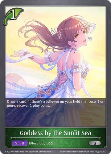 Goddess by the Sunlit Sea (Reprint) (CP02-R011EN), THE IDOLM@STER CINDERELLA GIRLS — Shadowverse card price