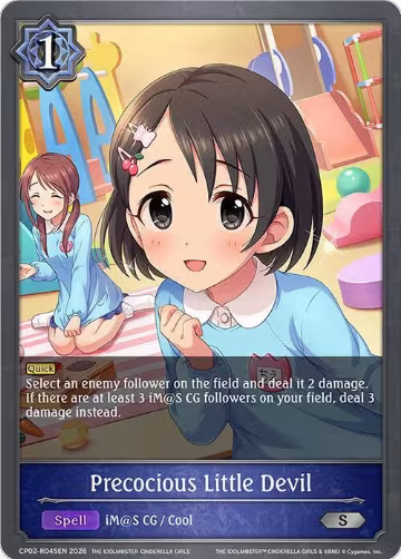 Precocious Little Devil (Reprint) (CP02-R045EN), THE IDOLM@STER CINDERELLA GIRLS — Shadowverse card price