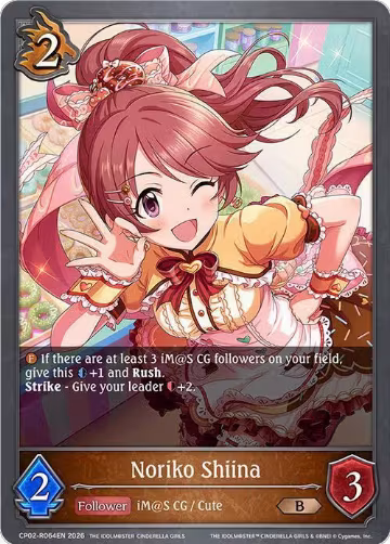 Noriko Shiina (Reprint) (CP02-R064EN), THE IDOLM@STER CINDERELLA GIRLS — Shadowverse card price