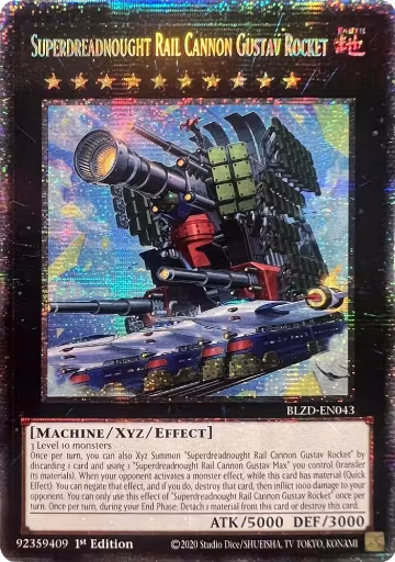 Superdreadnought Rail Cannon Gustav Rocket (Starlight Rare) (BLZD-EN043), Blazing Dominion — Yu-Gi-Oh! card price