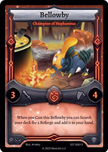 Bellowby - Champion of Hephaestus (SST-SD013), Divine Champions: Sunstrike Starter Decks — Elestrals card price