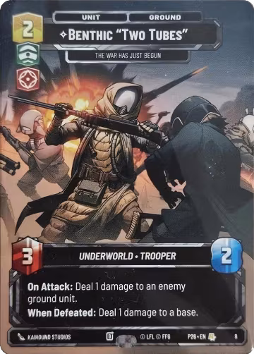 Benthic "Two Tubes" - The War Has Just Begun (26), Organized Play Promos — Star Wars card price