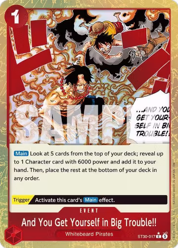 And You Get Yourself in Big Trouble!! (Parallel) (ST30-017), ST-30: Starter Deck 30 EX Luffy & Ace — One Piece card price