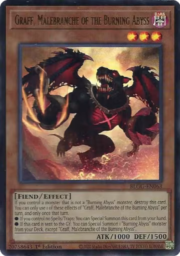 Graff, Malebranche of the Burning Abyss (BLGG-EN063), Battles of Legend: Glorious Gallery — Yu-Gi-Oh! card price
