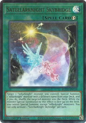 Satellarknight Skybridge (BLGG-EN110), Battles of Legend: Glorious Gallery — Yu-Gi-Oh! card price