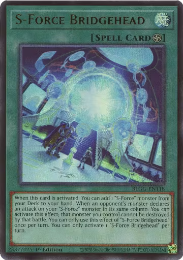 S-Force Bridgehead (BLGG-EN118), Battles of Legend: Glorious Gallery — Yu-Gi-Oh! card price