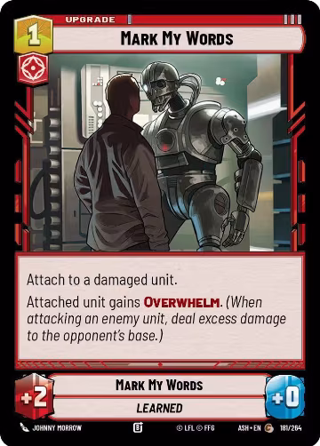 Mark My Words (181/264), Ashes of the Empire — Star Wars card price