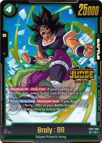 Broly : BR (Judge Pack (Event Judge) 05) (FB07-069), Tournament and Championship Promos — DB Fusion card price