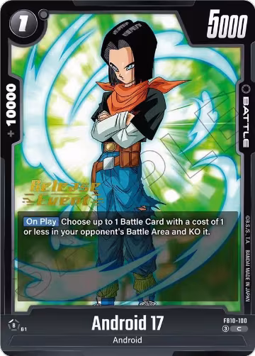 Android 17 - FB10-100 (FB10-100), Cross Force Release Event Cards — DB Fusion card price