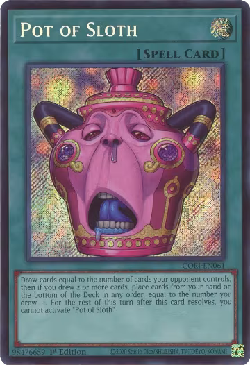 Pot of Sloth (CORI-EN061), Chaos Origins — Yu-Gi-Oh! card price