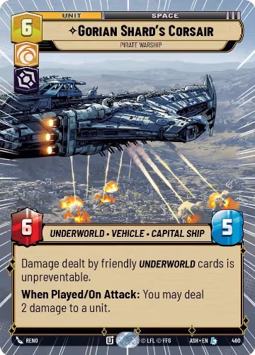 Gorian Shard's Corsair - Pirate Warship (Hyperspace) (460), Ashes of the Empire — Star Wars card price