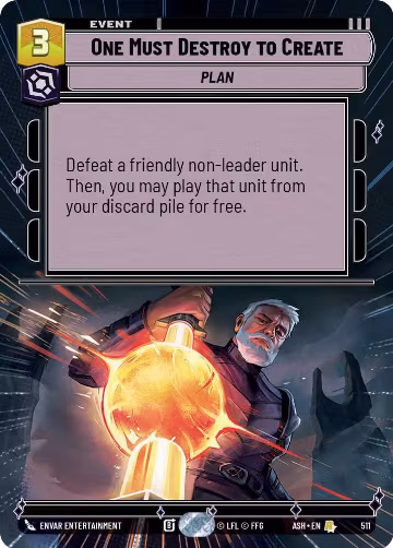 One Must Destroy to Create (Hyperspace) (511), Ashes of the Empire — Star Wars card price