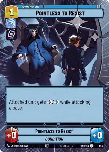 Pointless to Resist (Hyperspace Foil) (556), Ashes of the Empire — Star Wars card price
