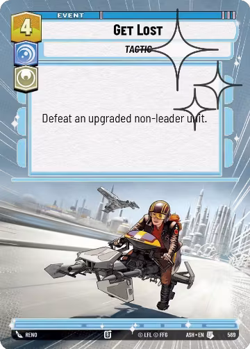 Get Lost (Hyperspace Foil) (569), Ashes of the Empire — Star Wars card price