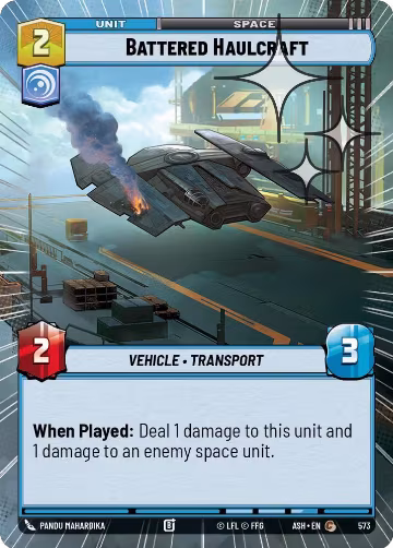 Battered Haulcraft (Hyperspace Foil) (573), Ashes of the Empire — Star Wars card price