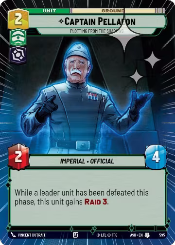 Captain Pellaeon - Plotting from the Shadows (Hyperspace Foil) (595), Ashes of the Empire — Star Wars card price