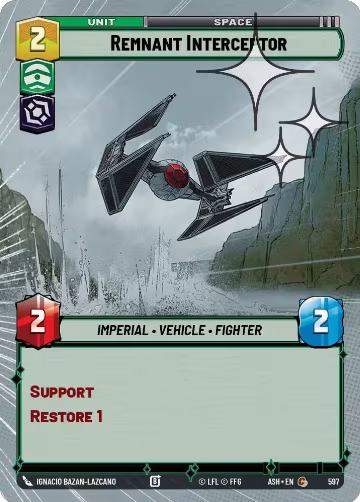 Remnant Interceptor (Hyperspace Foil) (597), Ashes of the Empire — Star Wars card price