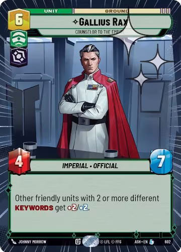 Gallius Rax - Counselor to the Empire (Hyperspace Foil) (602), Ashes of the Empire — Star Wars card price