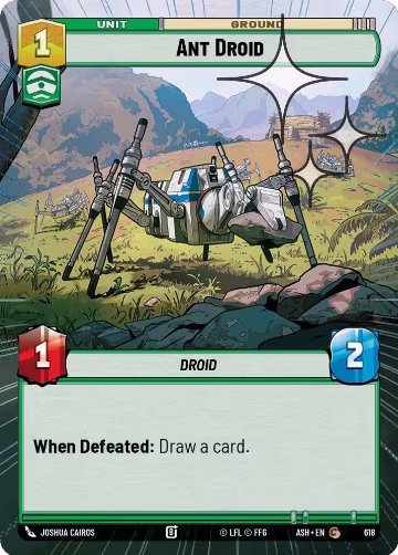 Ant Droid (Hyperspace Foil) (618), Ashes of the Empire — Star Wars card price