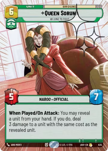 Queen Soruna - Willing to Fight (Hyperspace Foil) (634), Ashes of the Empire — Star Wars card price