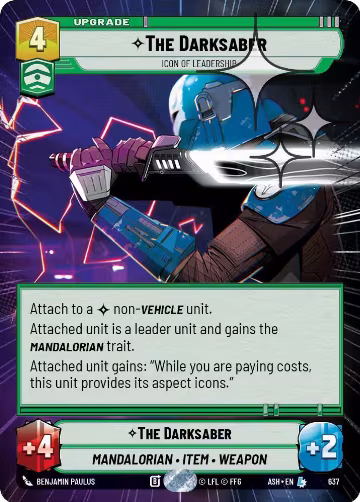 The Darksaber - Icon of Leadership (Hyperspace Foil) (637), Ashes of the Empire — Star Wars card price