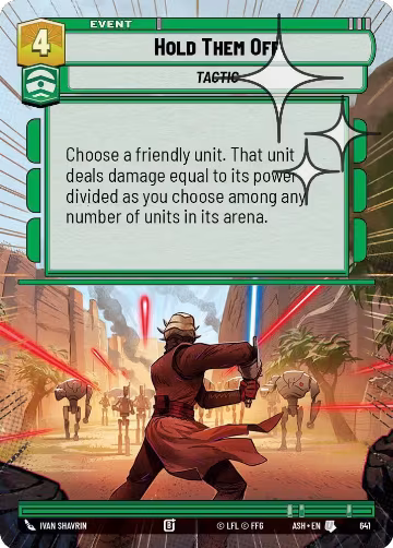 Hold Them Off (Hyperspace Foil) (641), Ashes of the Empire — Star Wars card price