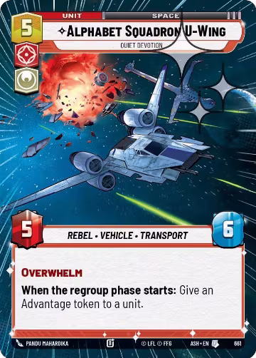 Alphabet Squadron U-Wing - Quiet Devotion (Hyperspace Foil) (661), Ashes of the Empire — Star Wars card price