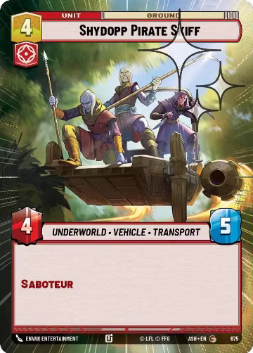 Shydopp Pirate Skiff (Hyperspace Foil) (675), Ashes of the Empire — Star Wars card price