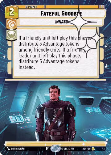 Fateful Goodbye (Hyperspace Foil) (713), Ashes of the Empire — Star Wars card price