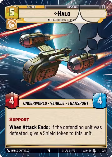 Halo - Not According to Plan (Hyperspace Foil) (725), Ashes of the Empire — Star Wars card price