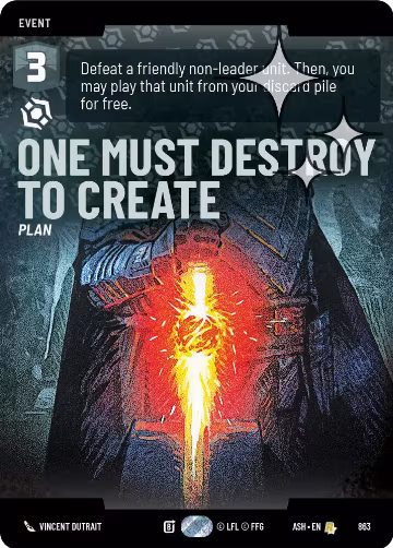 One Must Destroy to Create (Prestige Foil) (863), Ashes of the Empire — Star Wars card price