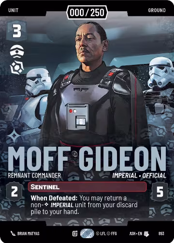 Moff Gideon - Remnant Commander (Serialized) (893), Ashes of the Empire — Star Wars card price