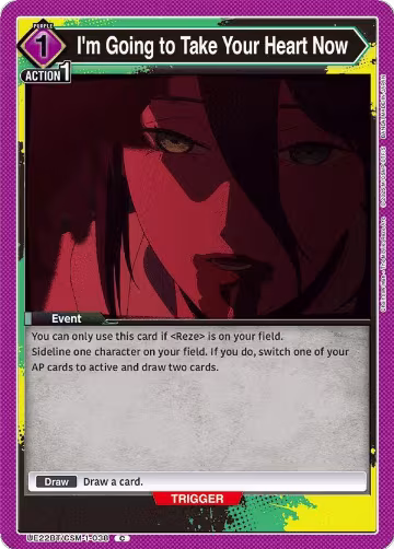 I'm Going to Take Your Heart Now (UE22BT/CSM-1-038), CHAINSAW MAN — Union Arena card price