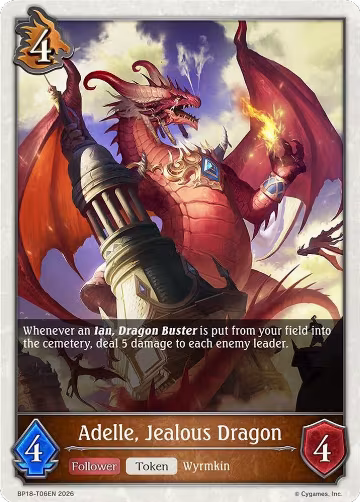 Adelle, Jealous Dragon (BP18-T06EN), Neometropolis — Shadowverse card price