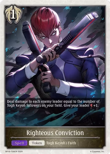Righteous Conviction (BP18-T08EN), Neometropolis — Shadowverse card price
