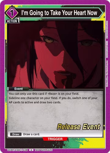 I'm Going to Take Your Heart Now (UE22BT/CSM-1-038), CHAINSAW MAN Release Event Cards — Union Arena card price
